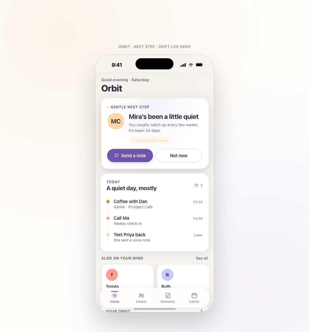Orbit mobile handoff home screen showing a gentle next step, today's timeline, and bottom navigation.